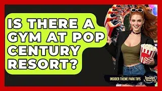 Is There A Gym At Pop Century Resort? - Insider Theme Park Tips