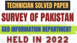 Survey of Pakistan Technician BPS 07 Solved Paper - Geo Information Department