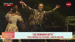 3era Noche Fiesta Provincial del Pan Casero Sauce de Luna 2026 - Los Hermanos Gotte