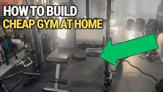 How To Build a Cheap Gym at Home: Simple & Easy Guide!