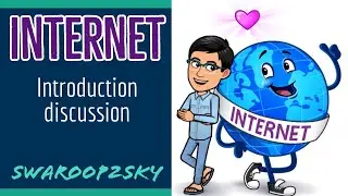 Internet : Introduction Discussion ||  Swaroop2sky || IP & CS #swaroop2sky
