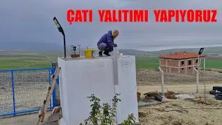 ÇATI YALITIMI YAPIYORUZ İZELESYON AKMAMASI İÇİN KÖYDE YAŞAM ÇALIŞMAYA DEVAM