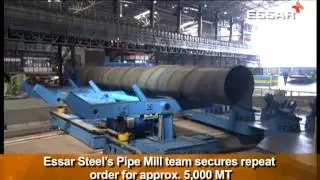 Essar Steel Pipe Mill secures repeat order