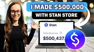 Продажа цифровых товаров через Stan Store (500 000 долларов спустя): обучающее руководство для на...