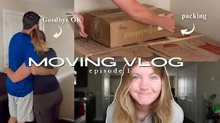 The Moving Vlog One Year In The Making || Goodbye Oklahoma, Hello Dallas, Texas!