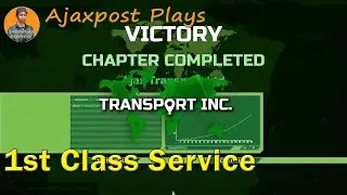 Transport Inc | Career Mode Chapter 3 | First Class French | July Update
