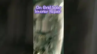 solar on #grid inverter repair part 1 #viralvideo #solarpannel #solarpanelinstallation #youtubeshort