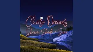 Chase Dreams