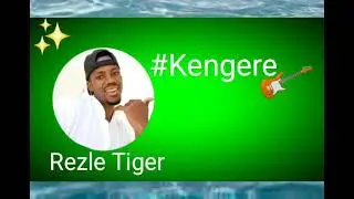#kengere by Rezle Tiger