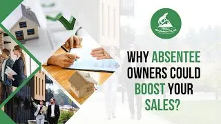 Unlock Hidden Listings with Absentee Owners