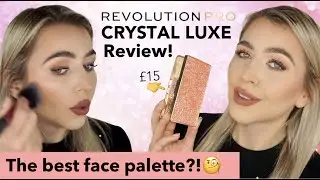 REVOLUTION PRO Crystal Luxe Face Palette REVIEW! Hit or Miss? The best on the market?