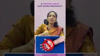 Is Vomiting Tablet Safe During Pregnancy? #drjayasreesharma #gynaecologist