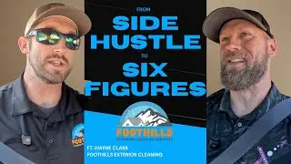 From Side Hustle to Scaling Up: Wayne Clark on Building a Home Service Business with No Experience