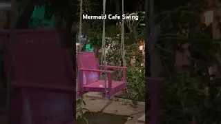 Mermaid Cafe Swing মারমেইড ক্যাফেতে দোলনা #coxsbazar #swing #mermaidcafe
