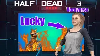 The Luckiest Player ever | Half Dead 3 with Da Boyz