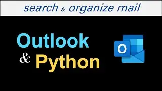 How to SEARCH and ORGANIZE your mailbox with Python