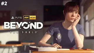 Beyond: Two Souls PS5&trade; Walkthrough Gameplay Part 2 (No Commentary)