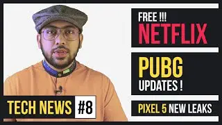 [Tech News #8] Free Netflix, PUBG Updates, Pixel 5 Leaks, AMD Ryzen, Radeon RX 6000, Vivo S20 SE.