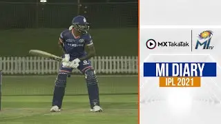 MI Diary EP 7 - Homecoming for Kiwis, Pandya & Lynn get going and more  | टीम की दिनचर्या | IPL 2021