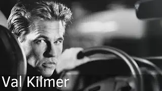 Val Kilmer Tribute