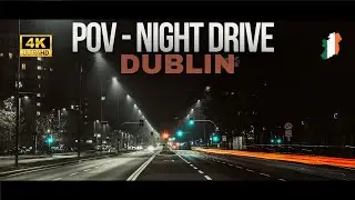 POV Night Drive Through Ireland | Scenic Driving Tour in 4K 60fps #Night Drive Ireland