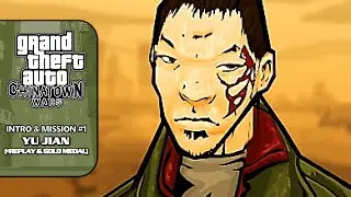 GTA CTW [100% Walkthrough] - Intro & Mission #1: Yu Jian (+Replay & Gold Medal)