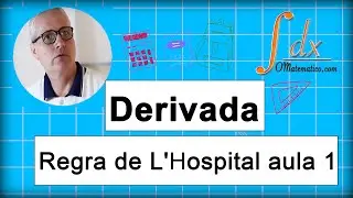 Grings - Regra de L'Hospital aula 1