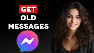 How to get Old Messages on Facebook Messenger (2024)