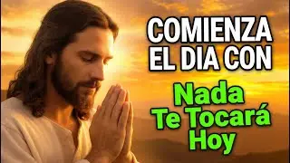 Dios Te Dice Hoy with Oración de la Mañana con el SALMO 91 | Mil Caerán a Tu Lado pero