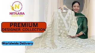 Most Demanded Premium  Collection at Nitaara Fashion Zone