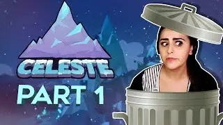 Let's Play Celeste | I AM TRASH AT THIS ADORABLE GAME