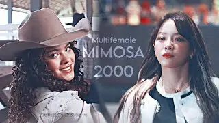 Multifemale | Mimosa 2000 [Collab]