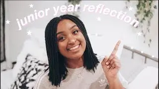 HOW I SURVIVED JUNIOR YEAR | junior year reflection + tips to succeed