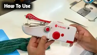 How To Use Singer Handheld Sewing Machine - Singer Sewing Machine // Mini Sewing Machine