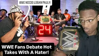 WWE Fans Debate Hot Takes With A Hater!