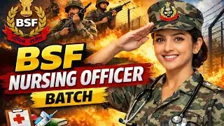 BSF nursing officer Batch 2026, newly launched Batch and enroll  fast Limited seat #BSFNursing