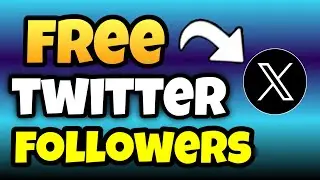 How to Get More Twitter Followers For FREE 2025