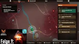 State of Decay 2 Homecoming! / 009 / Ein neuer H&auml;ndler ist im Land! / Gameplay Deutsch