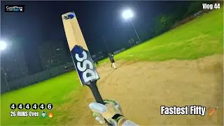 4 4 4 4 4 6🏏 | Ek over m 26 runs🔥 | Record Fastest Fifty 🙆‍♂️| GoPro POV Batting | 4k Vlog