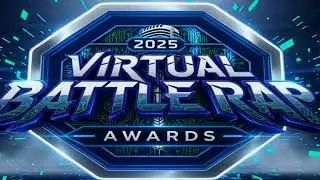 2025 VIRTUAL BATTLE RAP AWARDS PROMO