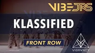 Klassified | Vibe Jrs 2020 [@VIBRVNCY Front Row 4K]