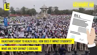 Rajasthan's Right to Health Bill: How does it impact students? What are they saying? | EdexLive