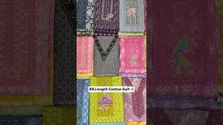49 LENGTH COTTON SUITS 🔥 WHOLESALE SUIT MARKET AHMEDABAD #cottonsuits #ahmedabad #wholesale