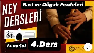 Yıldız Ney ile Ders 4