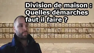 Division de maison : Quelles d&eacute;marches faut il faire ?