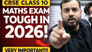 CBSE Class 10 Maths Exam 2026 Will Be Tough | Important Warning