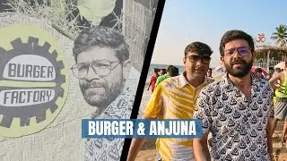 Goa Burger Factory | Anjuna Beach | fun masti 🍔