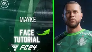 EAFC 24 - MAYKE Face + Stats (Tutorial)
