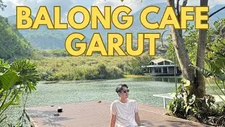 REVIEW: BALONG CAFE GARUT WITH THE PERFECT VIEW