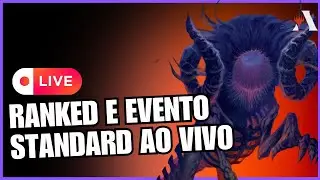 🔴(LIVE ) BORA QUE O FARM NAO PODE PARAR - RANKED E EVENTOS STANDARD NO MTG ARENA